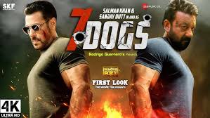 7 Dogs: सलमान और संजय की इंटरनेशनल फिल्म का टीज़र आया सामने, फैंस बोले ‘दमदार वापसी’